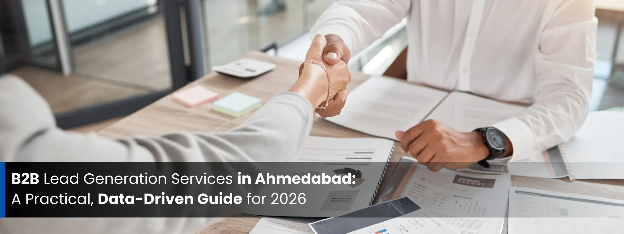 B2B Lead Generation Services in Ahmedabad: A Practical, Data-Driven Guide for 2026
